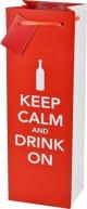 True Brands - Keep Calm And Drink On Wine Bag 0